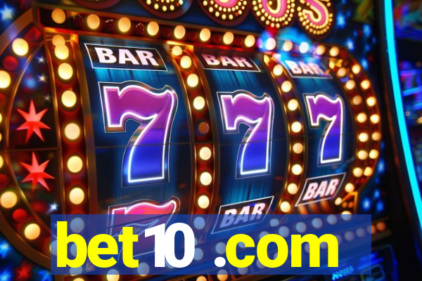 bet10 .com